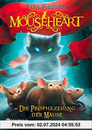 Mouseheart - Die Prophezeiung der Mäuse