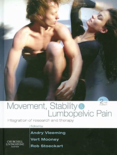 Movement, Stability & Lumbopelvic Pain: Integration of Research and Therapy