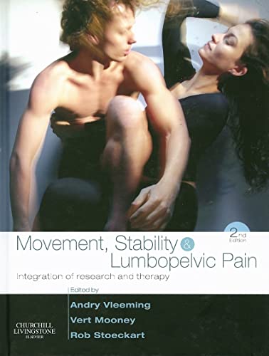 Movement, Stability & Lumbopelvic Pain: Integration of Research and Therapy Movement, Stability & Lumbopelvic Pain: Integration of Research and Therapy