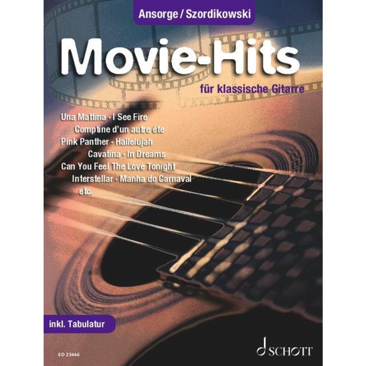 Movie-Hits für Gitarre. Spielbuch. Movie-Hits für Gitarre. Spielbuch. von Schott Music