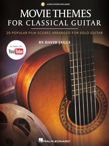 Movie Themes for Classical Guitar. 20 Popular Film Scores Arranged for Solo Guitar. Book/Audio-Online Movie Themes for Classical Guitar. 20 Popular Film Scores Arranged for Solo Guitar. Book/Audio-Online