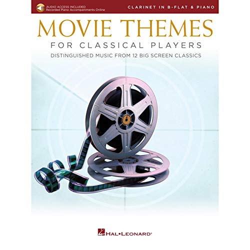 Movie Themes for Classical Players - Clarinet and Piano: With Online Audio of Piano Accompaniments Movie Themes for Classical Players - Clarinet and Piano: With Online Audio of Piano Accompaniments von Hal Leonard