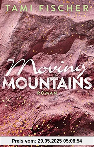 Moving Mountains: Roman (Fletcher University, Band 4)