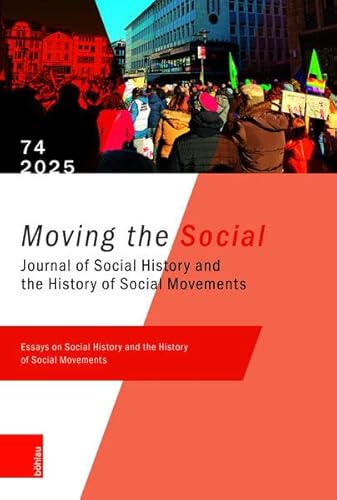 Moving the Social: Moving the Social 74 – 2025 von Böhlau Köln