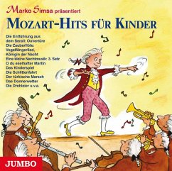 Mozart-Hits für Kinder von Jumbo Neue Medien