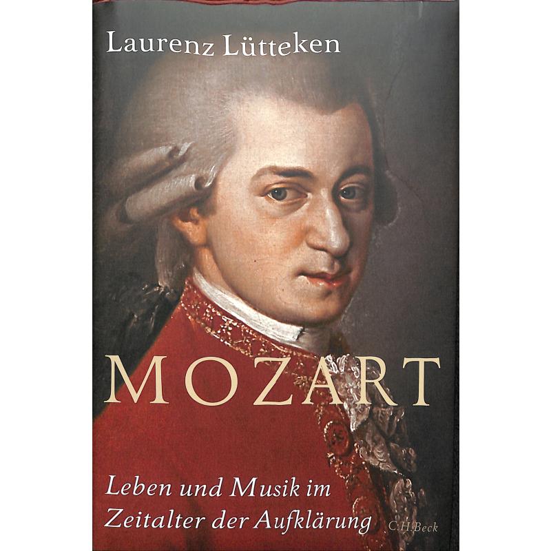 Mozart - Leben und Musik im Zeitalter der Aufklaerung
