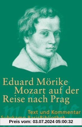 Mozart auf der Reise nach Prag: Novelle (Suhrkamp BasisBibliothek)
