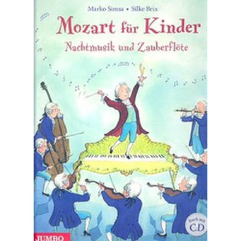Mozart für Kinder | Nachtmusik | Zauberflöte