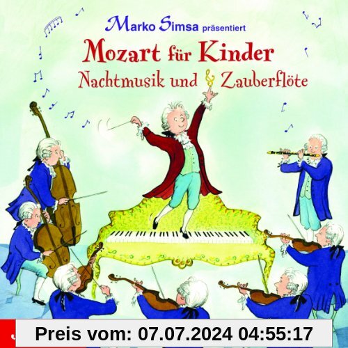 Mozart für Kinder - Nachtmusik und Zauberflöte