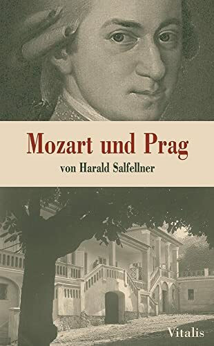 Mozart und Prag Mozart und Prag