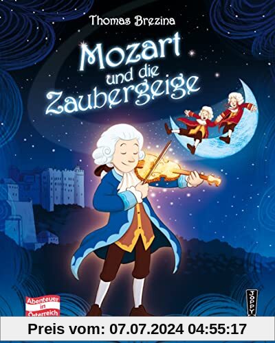 Mozart und die Zaubergeige (Abenteuer Österreich)