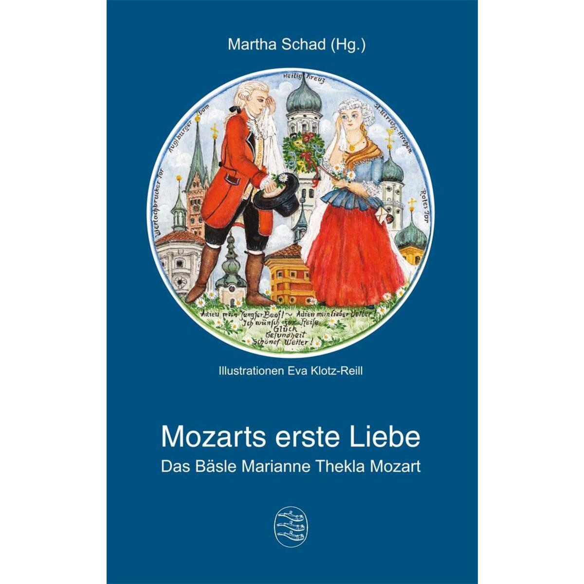 Mozarts erste Liebe Mozarts erste Liebe von Konrad Anton