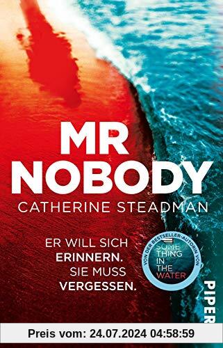 Mr Nobody – Er will sich erinnern. Sie muss vergessen.: Thriller