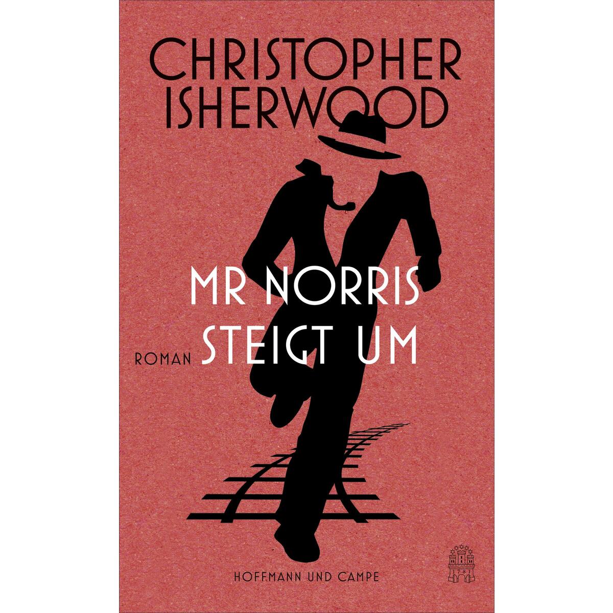 Mr Norris steigt um von Hoffmann und Campe Verlag