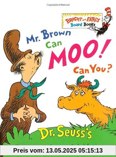 Mr. Brown Can Moo! Can You?: Dr. Seuss's Book of Wonderful Noises (Bright & Early Board Books(TM))