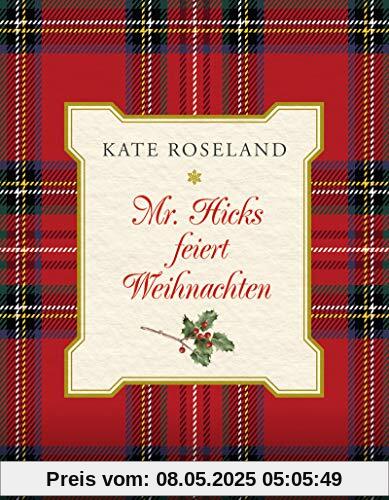 Mr. Hicks feiert Weihnachten Mr. Hicks feiert Weihnachten