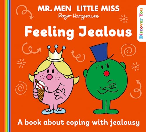 Mr. Men Little Miss: Feeling Jealous: A New Book for 2025 about Coping with Jealousy from the Classic Illustrated Children’s Series about Feelings (Mr. Men and Little Miss Discover You) von Farshore