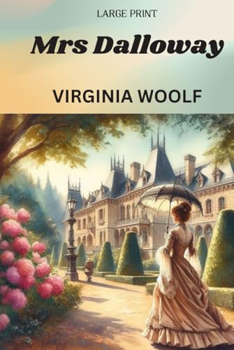 Mrs Dalloway (large print)