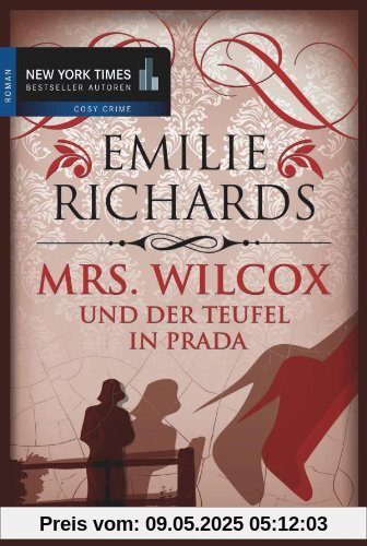 Mrs. Wilcox und der Teufel in Prada Mrs. Wilcox und der Teufel in Prada