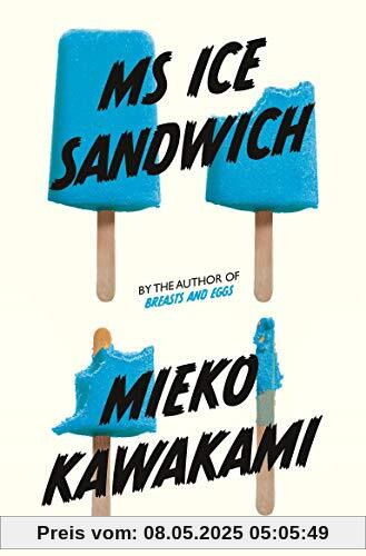 Ms Ice Sandwich (Japanese Novellas)
