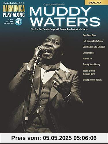 Muddy Waters: Harmonica Play-Along Volume 17 Muddy Waters: Harmonica Play-Along Volume 17