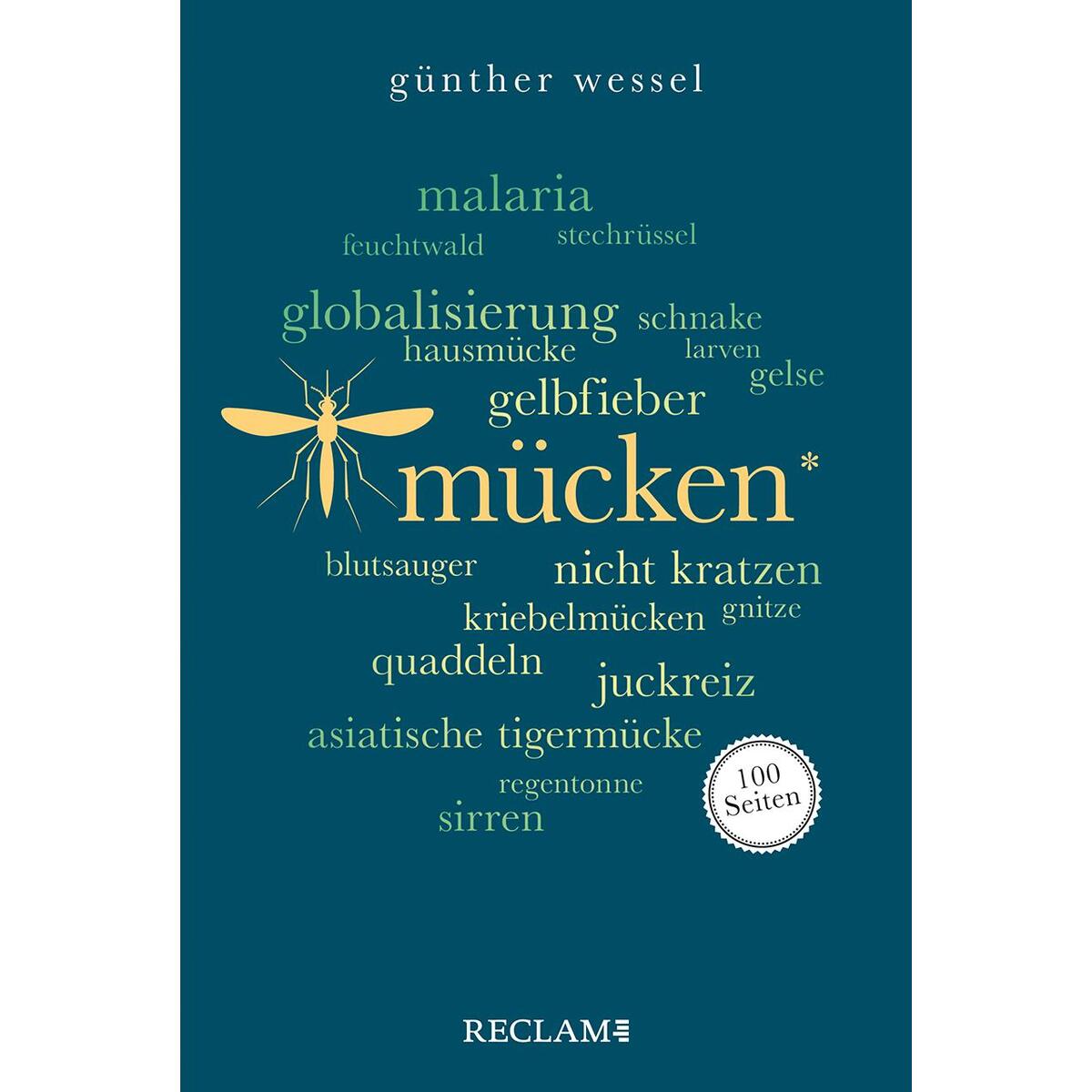 Mücken. 100 Seiten von Reclam Philipp Jun.