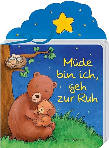 Müde bin ich, geh zur Ruh (Pappbilderbücher)