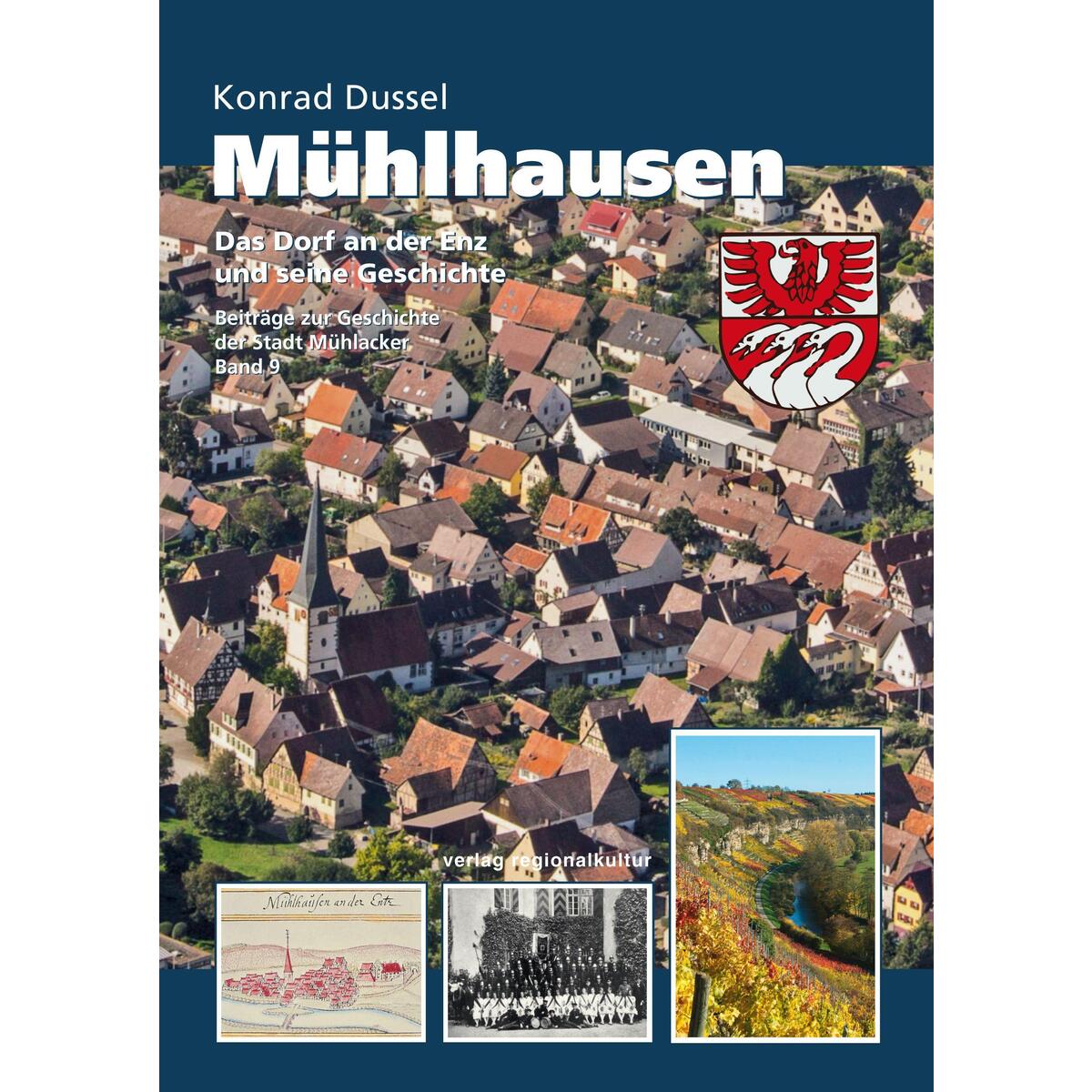 Mühlhausen Mühlhausen von Regionalkultur Verlag Gmb