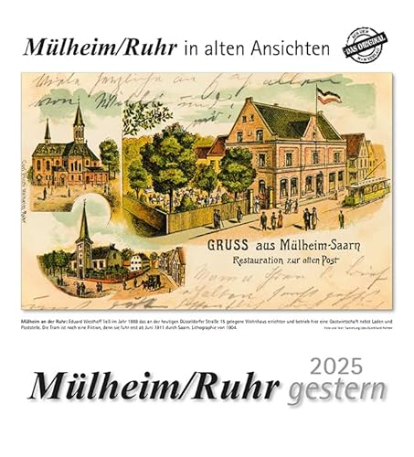 Mülheim a. d. Ruhr gestern 2025: Mülheim a. d. Ruhr in alten Ansichten