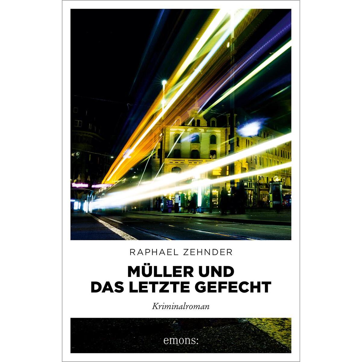 Müller und das letzte Gefecht von Emons Verlag