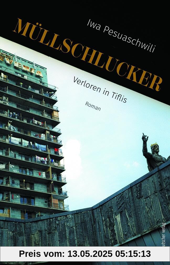 Müllschlucker: Verloren in Tiflis