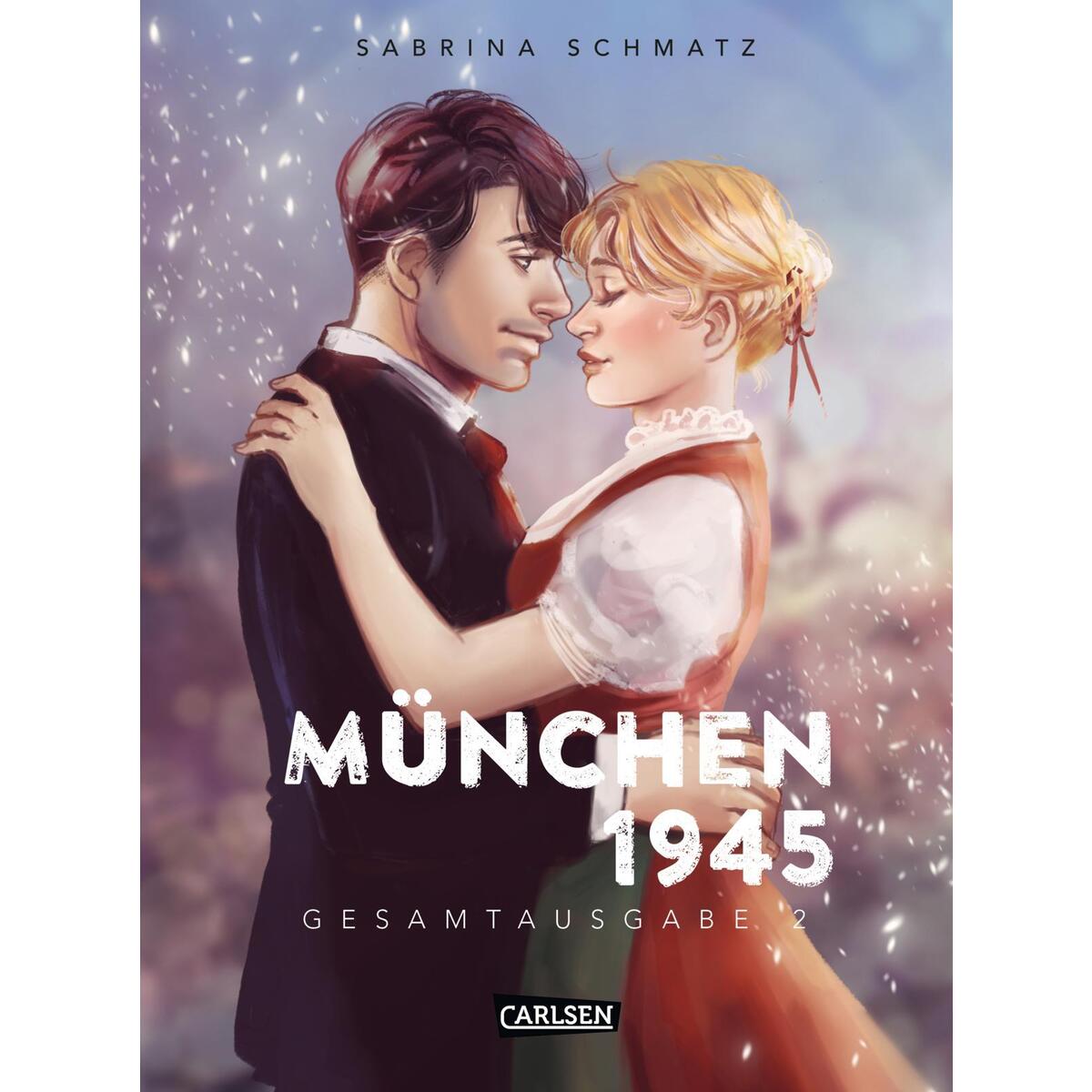 München 1945 Gesamtausgabe 2 von Carlsen Verlag GmbH