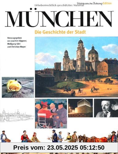 München - Die Geschichte der Stadt