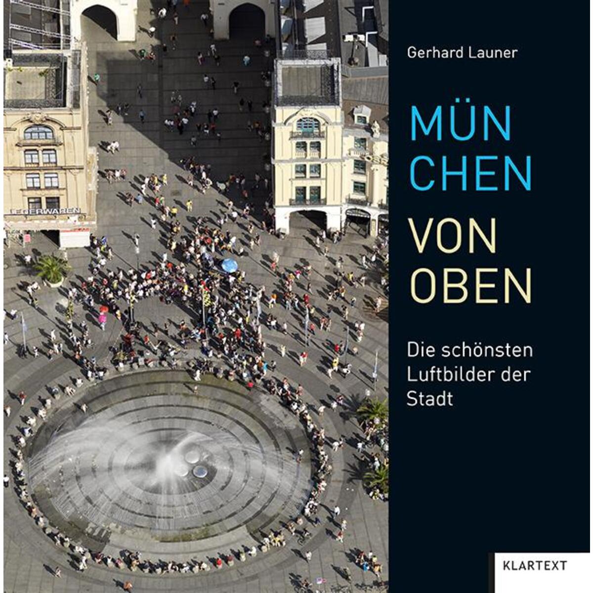 München von oben von Klartext Verlag