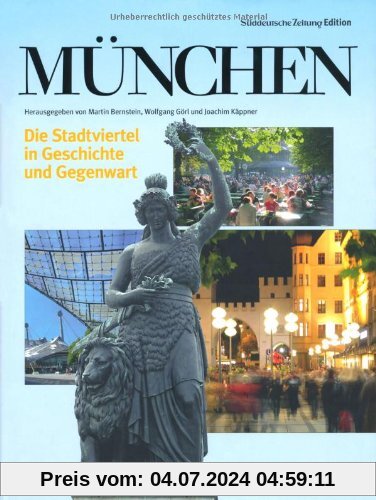 München: Die Stadtviertel in Geschichte und Gegenwart