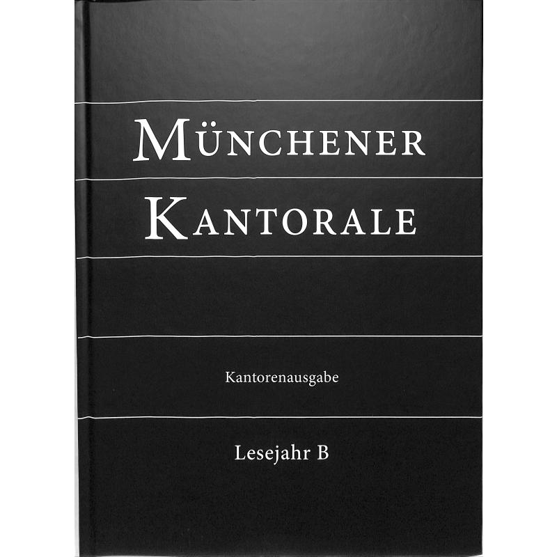 Münchener Kantorale 2 Lesejahr B | Kantorenausgabe