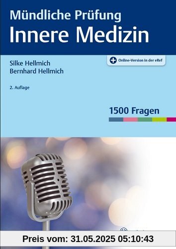 Mündliche Prüfung Innere Medizin Mündliche Prüfung Innere Medizin