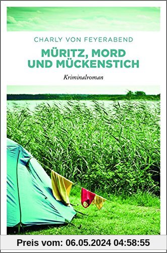 Müritz, Mord und Mückenstich: Kriminalroman