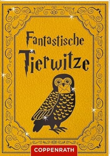 Muggel-Witze: (Zauberschüler / Muggel / Hexen / Fantastische Tierwitze) von Coppenrath Verlag GmbH & Co. KG