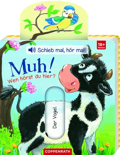 Muh! Wen hörst du hier? (Schieb mal, hör mal!) von Die Spiegelburg