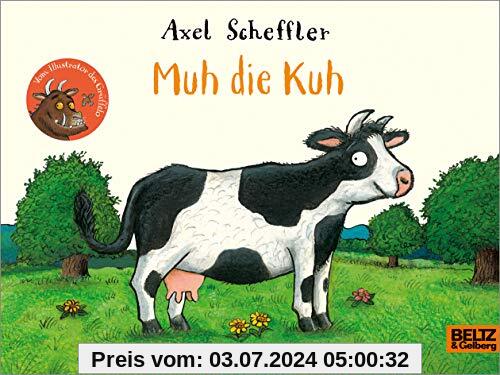 Muh die Kuh: Vierfabiges Pappbilderbuch