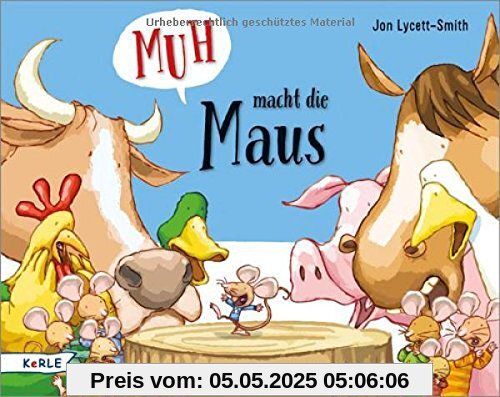 Muh macht die Maus Muh macht die Maus