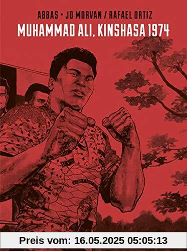 Muhammad Ali: Kinshasa 1974 Muhammad Ali: Kinshasa 1974
