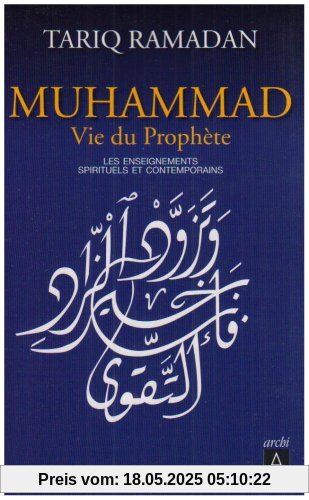 Muhammad: Vie Du Prophete