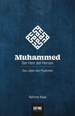 Muhammed - Der Herr der Herzen von Define