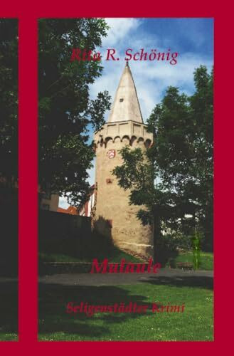 Mulaule: Seligenstädter Krimi
