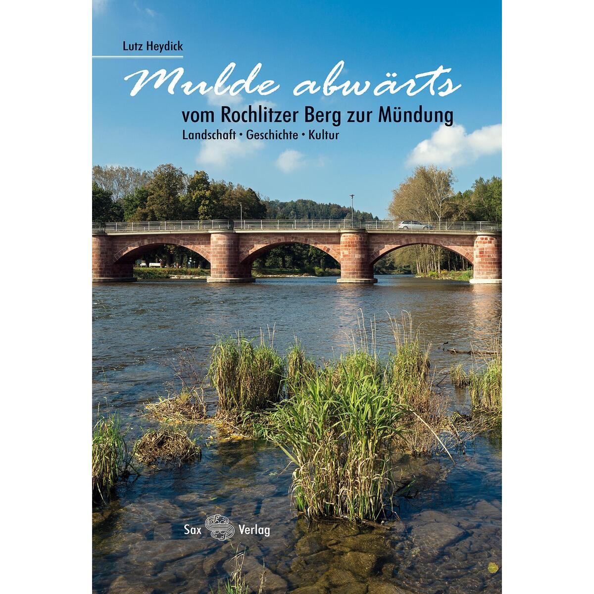 Mulde abwärts Mulde abwärts von Sax Verlag