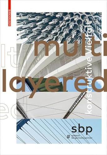 Multilayered: Konstruktive Vielfalt von Birkhauser