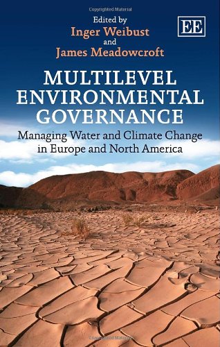 Multilevel Environmental Governance Multilevel Environmental Governance von Edward Elgar Publishing