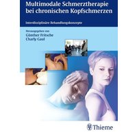 Multimodale Schmerztherapie bei chronischen Kopfschmerzen